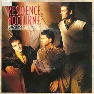 Residence Nocturne - Plus Jamais Pareil