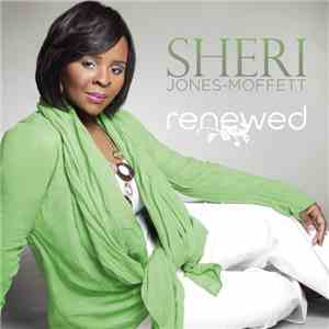Sheri Jones-Moffett - Renewed