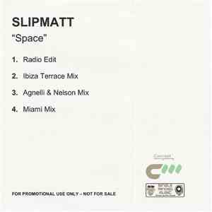 Slipmatt - Space