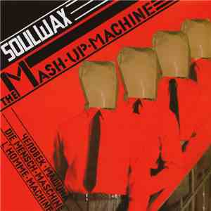 Soulwax Presents 2 Many DJs - The Mash●Up●Machine