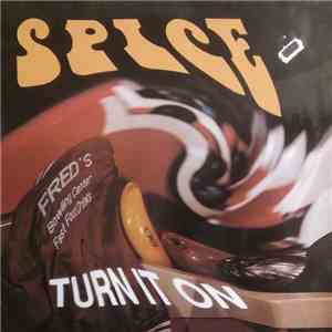 Spice - Turn It On