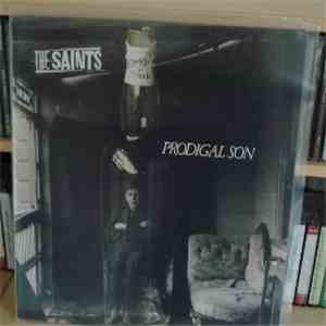 The Saints - Prodigal Son