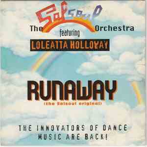 The Salsoul Orchestra Featuring Loleatta Holloway - Runaway