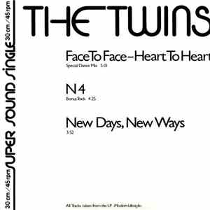 The Twins - Face To Face - Heart To Heart