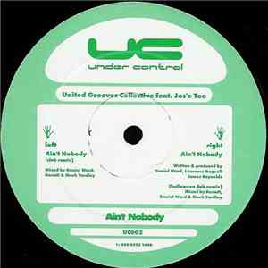 United Grooves Collective Feat. Jos'e Tee - Ain't Nobody