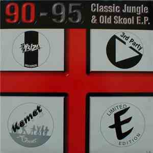 Various - 90-95 Classic Jungle & Old Skool E.P. Vol. 5