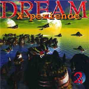 Various - Dream X-Perience 2