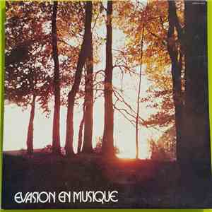 Various - Evasion En Musique