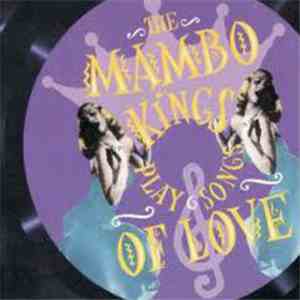 Various - The Mambo Kings Play Songs Of Love