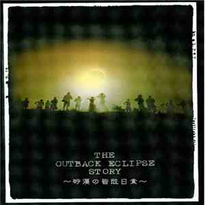 Various - The Outback Eclipse Story