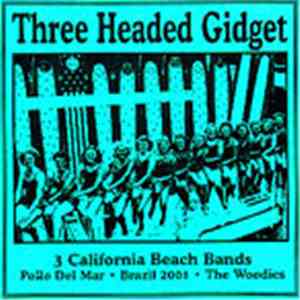 Various - Three Headed Gidget