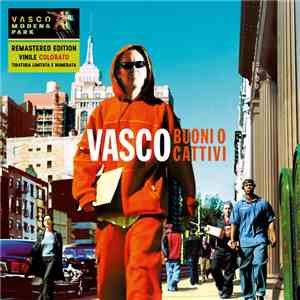 Vasco Rossi - Buoni O Cattivi