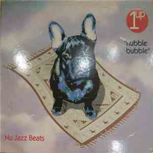 1UP  - Hubble Bubble