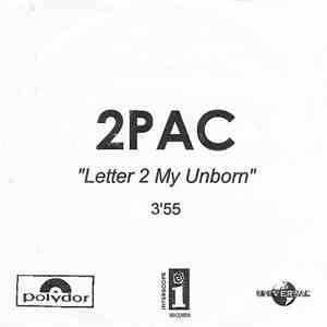 2Pac - Letter 2 My Unborn