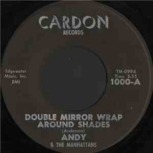 Andy & The Manhattans - Double Mirror Wrap Around Shades