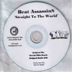 Beat Assassins - Straight To The World