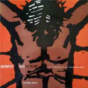 Beethoven / The Royal Philharmonic Orchestra ∙ The Beecham Choral Society / Sir Thomas Beecham - Mass In C Major