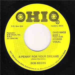 Bob Beers - A Penny For Your Dreams