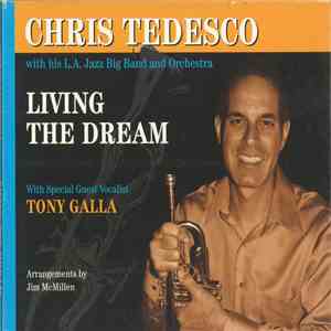 Chris Tedesco - Living The Dream
