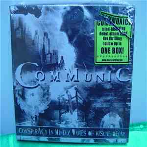 Communic - Conspiracy In Mind / Waves Of Visual Decay