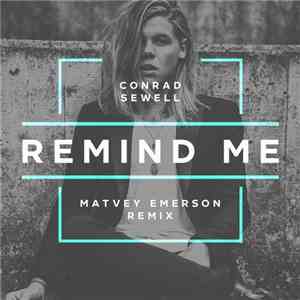 Conrad Sewell - Remind Me (Matvey Emerson Remix)