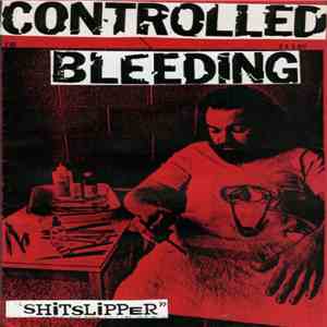 Controlled Bleeding - Shitslipper