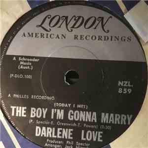 Darlene Love - (Today I Met) The Boy I'm Gonna Marry