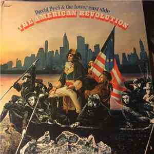 David Peel & The Lower East Side - The American Revolution