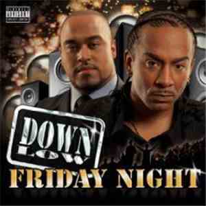 Down Low - Friday Night