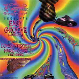 Easygroove - Consentrated Hard-Core