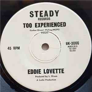Eddie Lovette - Too Experienced