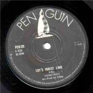 Honey Boy - Loy's Waist Line / Steady Rhythem