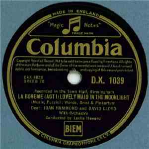 Joan Hammond And David Lloyd  - La Boheme (Act I) Lovely Maid In The Moonlight / (Act III) Mimi's Farewell