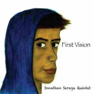 Jonathan Saraga Quintet - First Vision