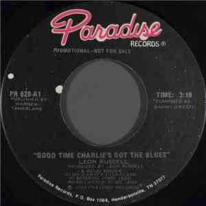 Leon Russell - Good Time Charlie's Got The Blues