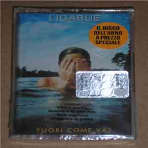 Ligabue - Fuori Come Va?