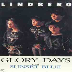 Lindberg  - Glory Days / Sunset Blue