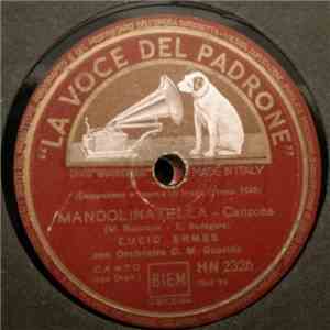 Lucio Ermes - Mandolinatella / Lo Stornello Del Marinaio