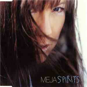 Meja - Spirits