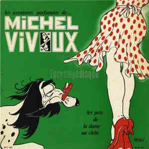Michel Vivoux - Les Pets De La Dame Au Clebs