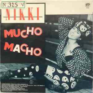 Nikki - Mucho Macho