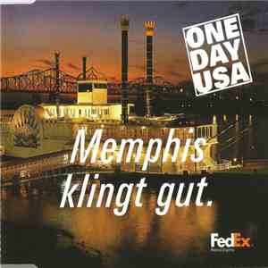One Day USA - Memphis Klingt Gut