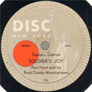 Paul Hunt And His Rock Candy Mountaineers - Soldier's Joy / Lamplighter's Hornpipe