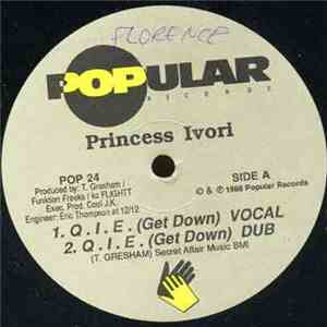 Princess Ivori - Q.I.E. (Get Down)