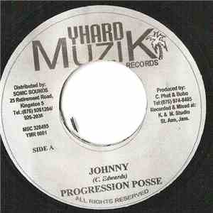 Progression Posse - Johnny / Red Light