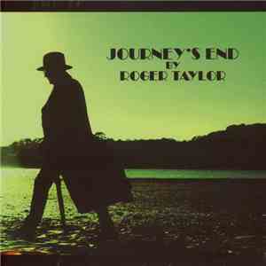 Roger Taylor - Journey's End