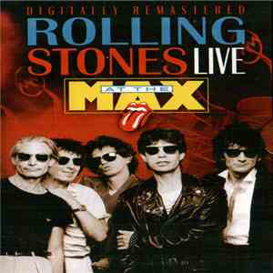 Rolling Stones - Live At The Max
