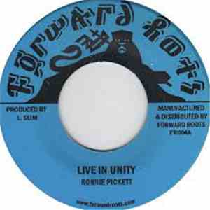 Ronnie Pickett / Prince Fari - Live In Unity / Psalm 53