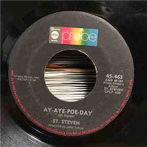 Saint Steven - Ay-Aye-Poe-Day / Grey Skies