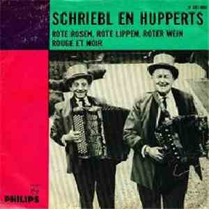 Schriebl En Hupperts - Rote Rosen, Rote Lippen, Roter Wein / Rouge Et Noir